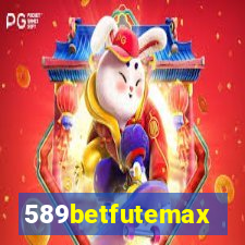 589betfutemax futebol ao vivo